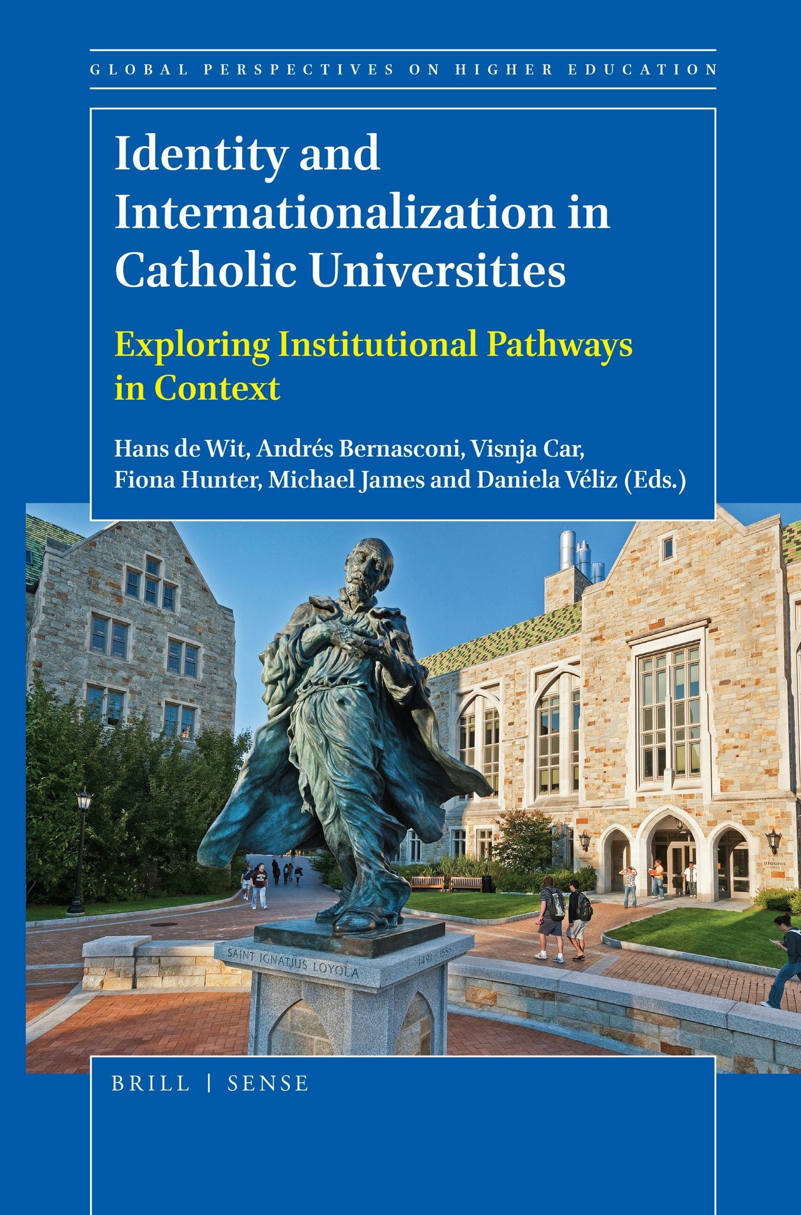 Book cover image for Identity and Internationalization in Catholic Universities ISBN: 9789004382077